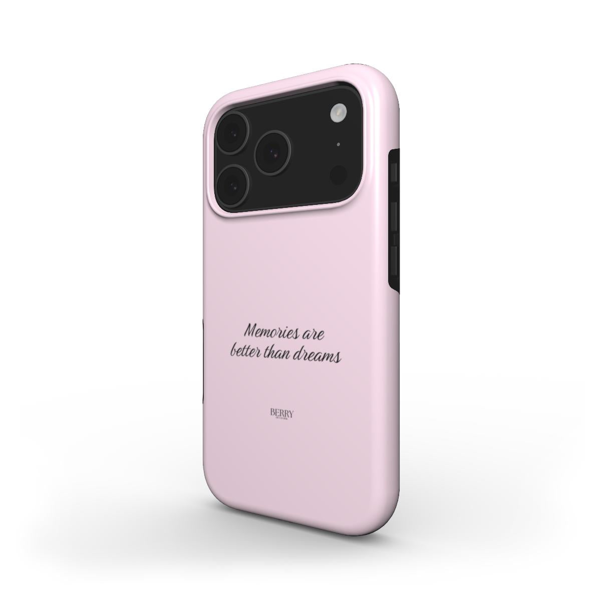 Trendy pink phone case featuring elegant script saying "Memories are better than dreams," combining feminine style with a popular aesthetic for that girl vibe.