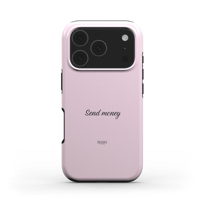 Trendy pink phone case with elegant feminine script text "Send money" and a sleek design appealing to a stylish, girly aesthetic.
