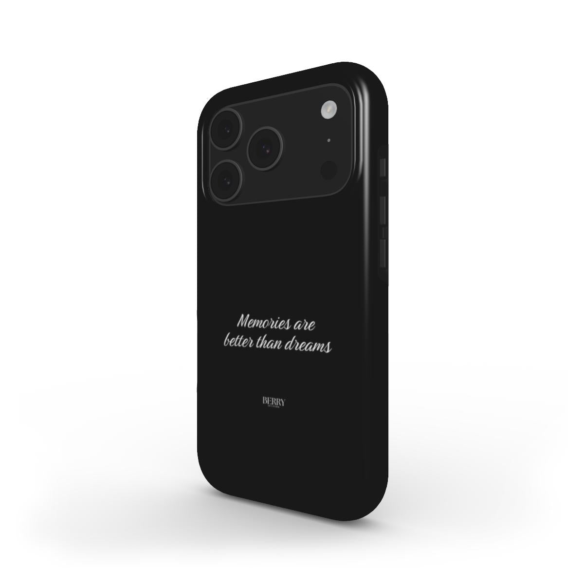 Trendy black phone case with a sleek design and elegant white typography reading "Memories are better than dreams," offering a feminine and aesthetic vibe.