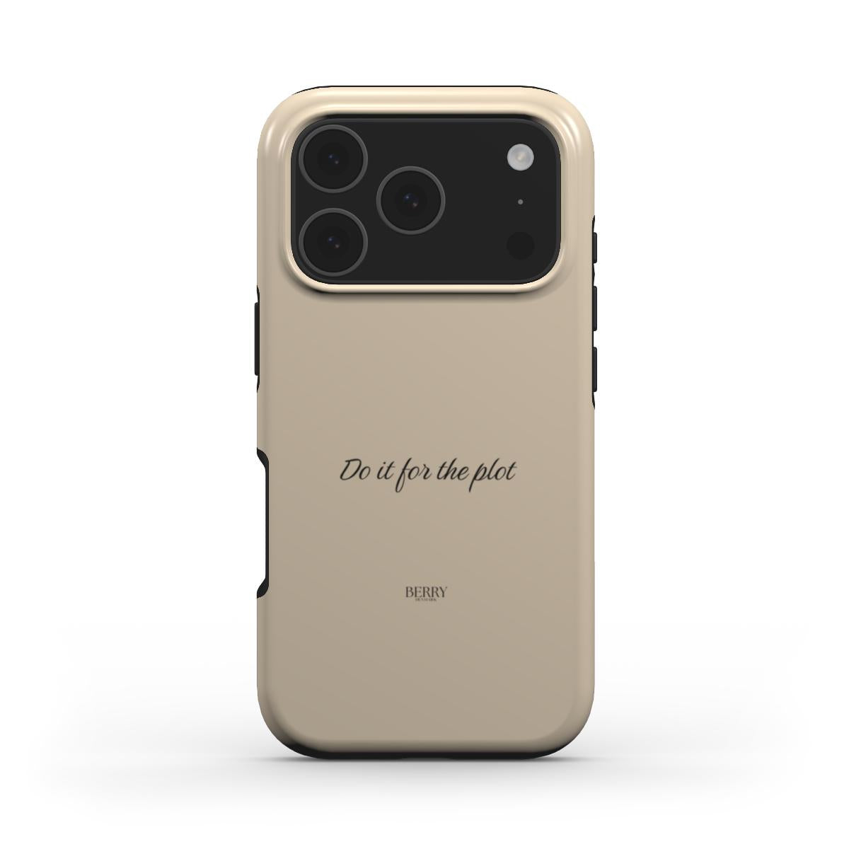 Beige phone case with minimalist "Do it for the plot" text, offering a trendy and feminine aesthetic perfect for a stylish, popular phone accessory.